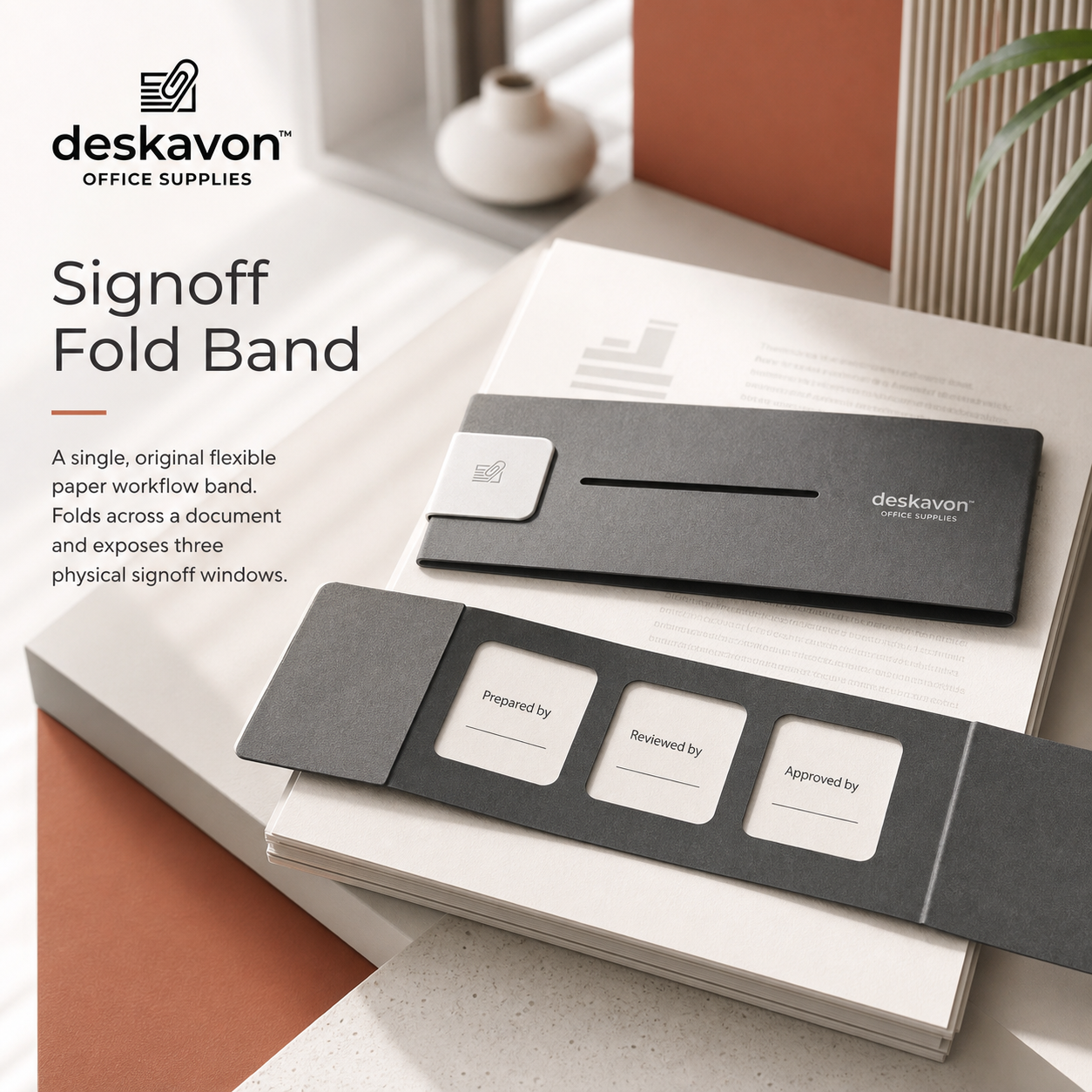 Deskavon™ Signoff Fold Band